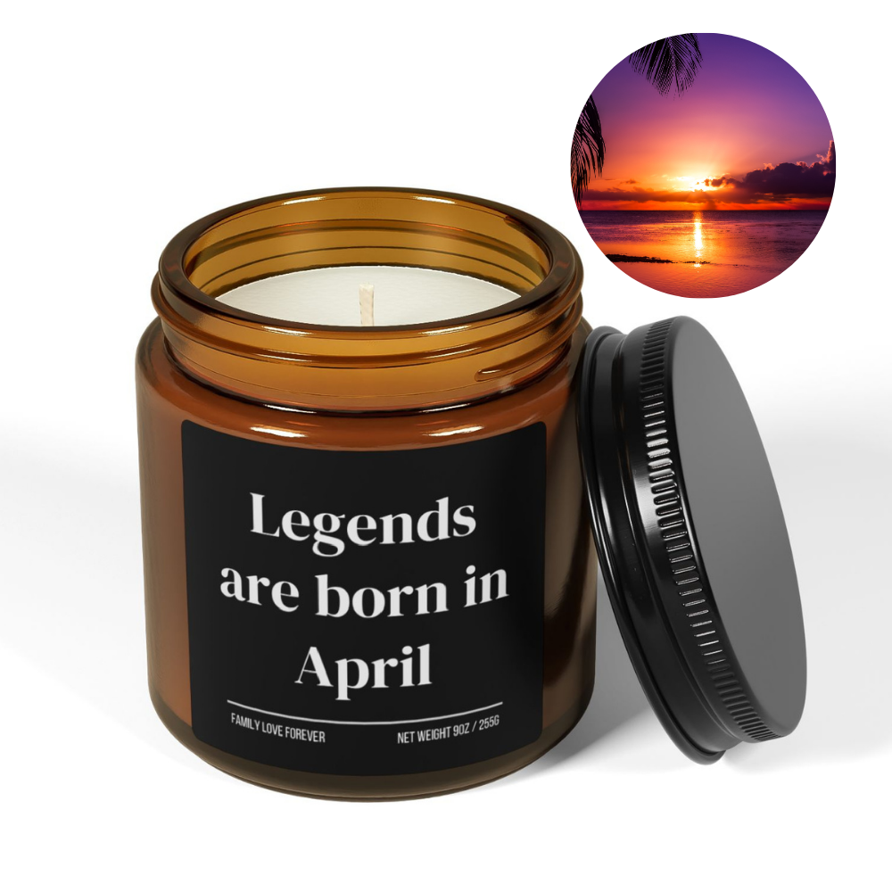 Legends are Born in April Scented Candle Birthday Gift for April Handmade April Birthday Present