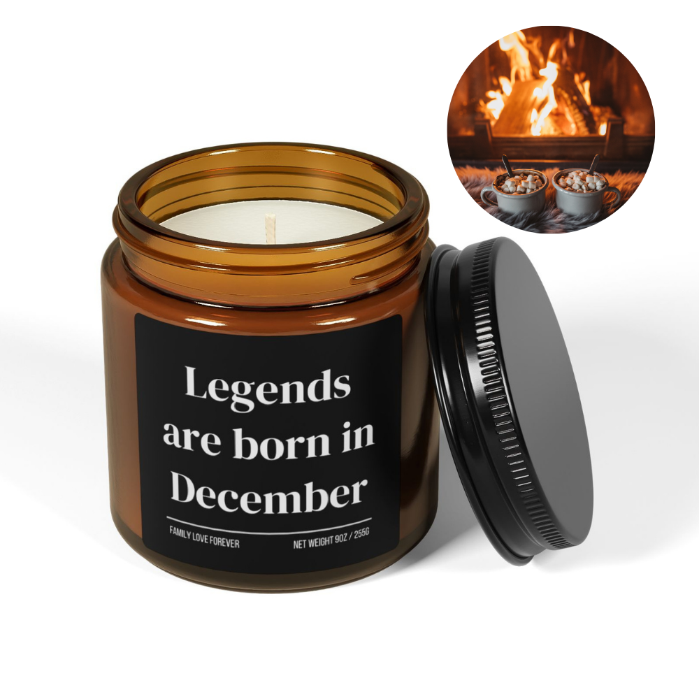 Legends are Born in December Scented Candle Birthday Gift for December Handmade December Birthday Present