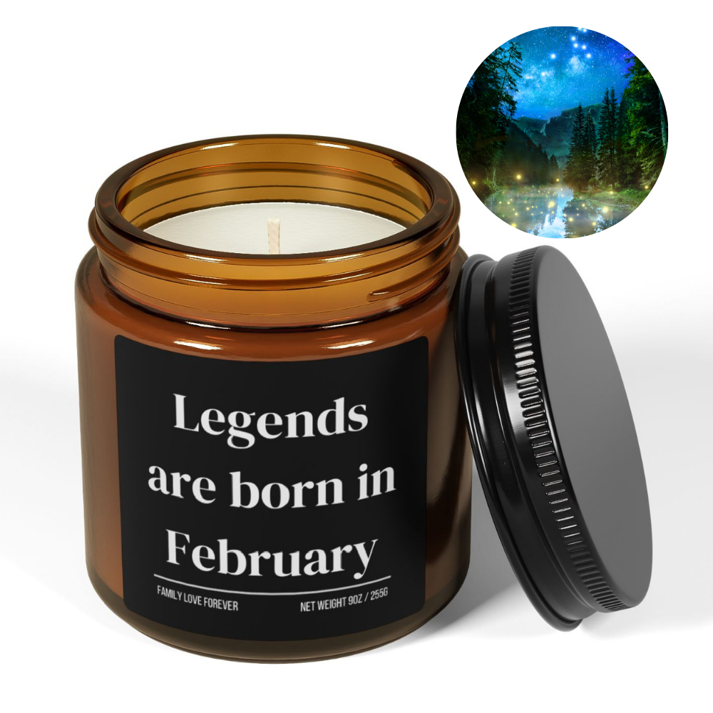 Legends are Born in February Scented Candle Birthday Gift for February Handmade February Birthday Present
