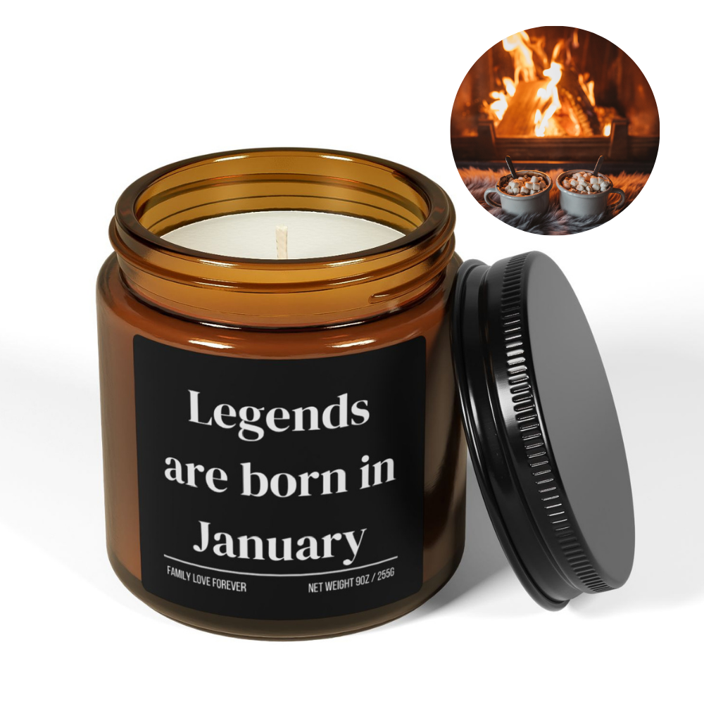 Legends are Born in January Scented Candle Birthday Gift for January Handmade March Birthday Present