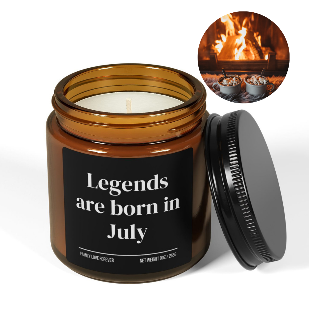Legends are Born in July Scented Candle Birthday Gift for July Handmade July Birthday Present