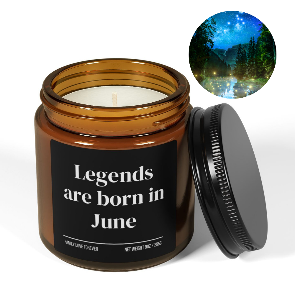 Legends are Born in June Scented Candle Birthday Gift for June Handmade June Birthday Present