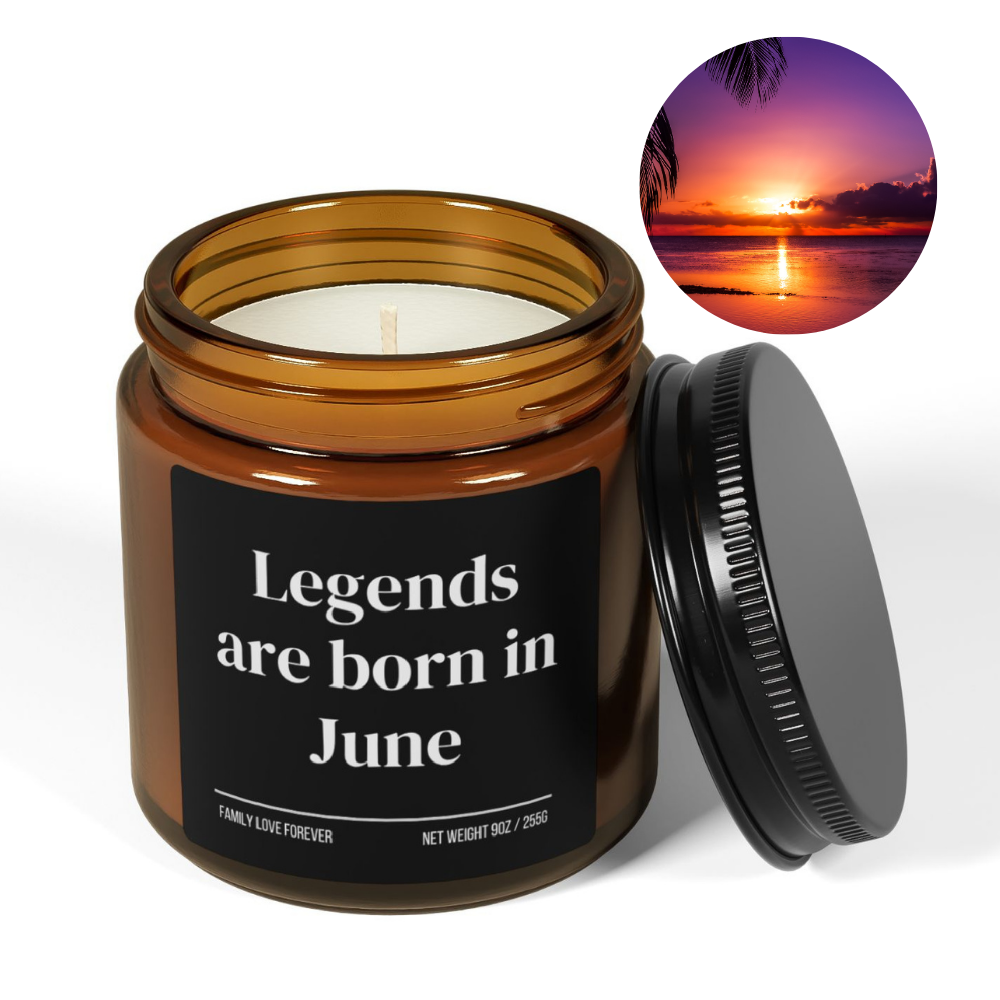 Legends are Born in June Scented Candle Birthday Gift for June Handmade June Birthday Present