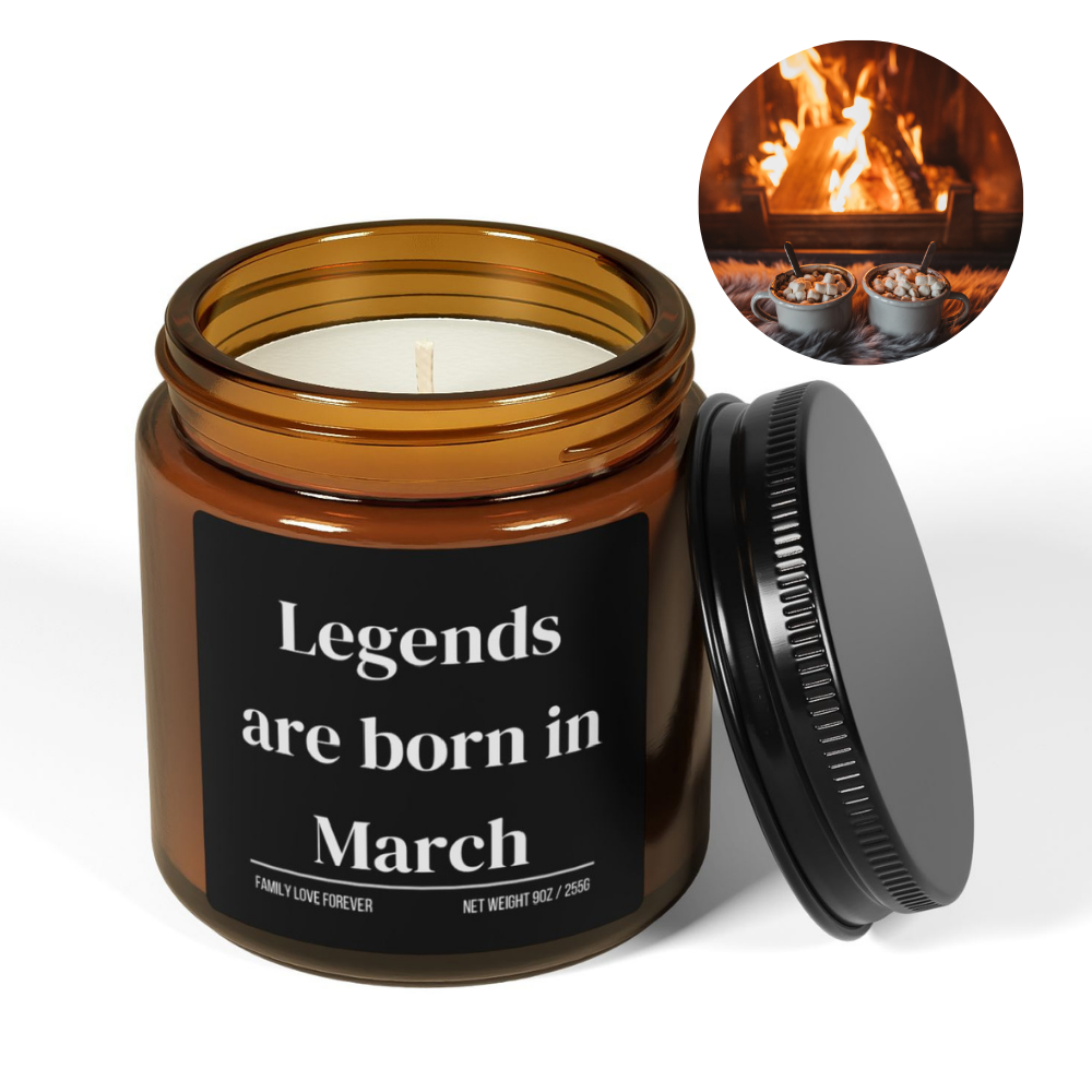 Legends are Born in March Scented Candle Birthday Gift for March Handmade March Birthday Present
