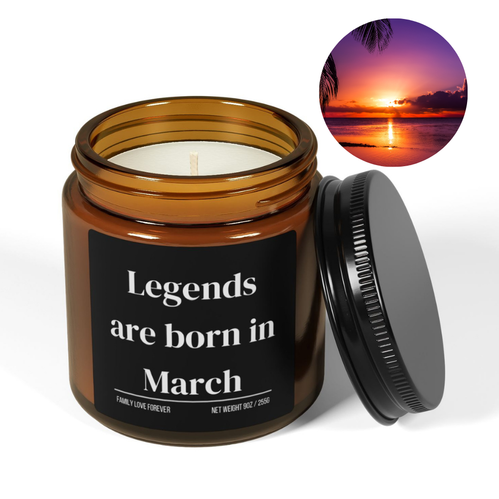 Legends are Born in March Scented Candle Birthday Gift for March Handmade March Birthday Present