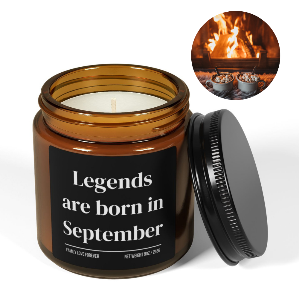Legends are Born in September Scented Candle Birthday Gift for September Handmade September Birthday Present