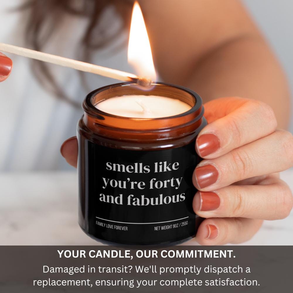 40th Birthday Gift Smells like you're forty and fabulous Candle Funny Birthday Gifts Milestone Birthday Gifts for turning 40 Birthday Candle