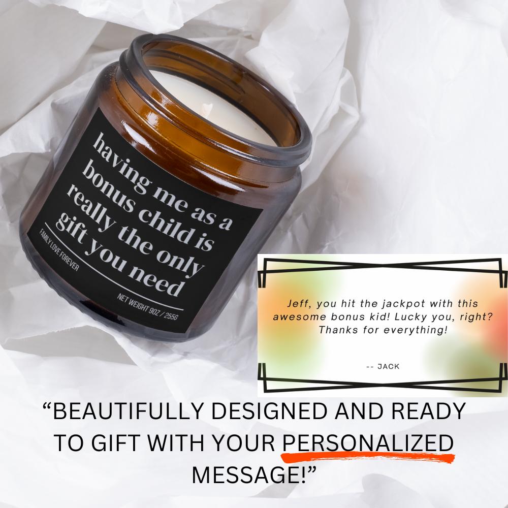 Bonus Dad Birthday Gift From Bonus Child Having Me As A Bonus Child Candle Funny Bonus Dad Father's Day Gift Christmas Gift for Bonus Dad
