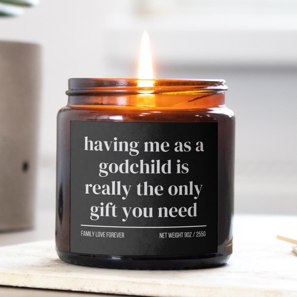 Godmother Birthday Gift From Godchild Having Me As A Godchild Candle Funny Godmother Father's Day Gift Christmas Gift for Godmother