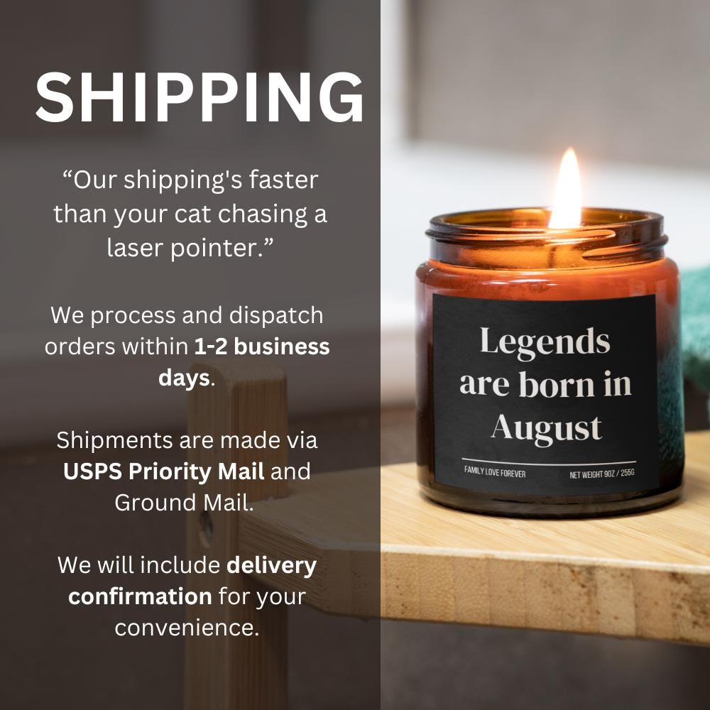 Legends are Born in August Scented Candle Birthday Gift for August Handmade August Birthday Present