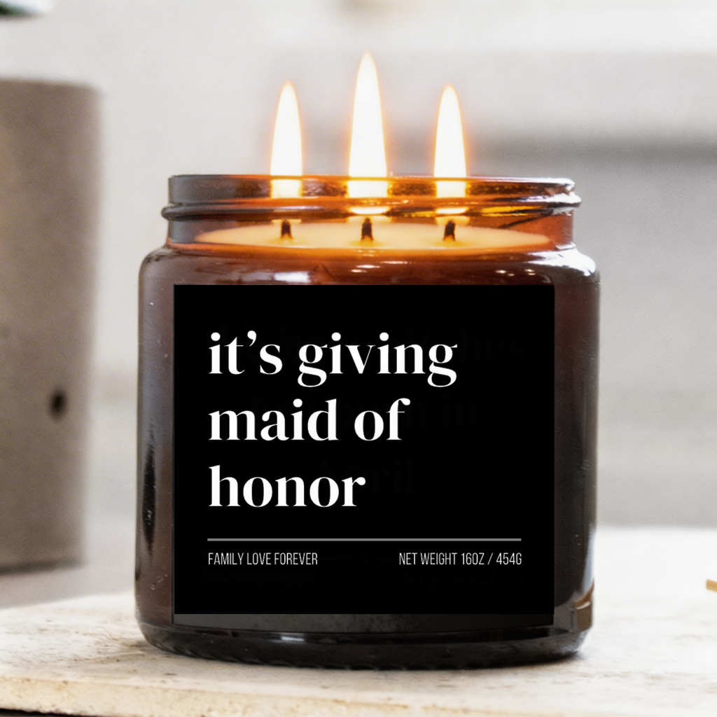 it's giving maid of honor candle