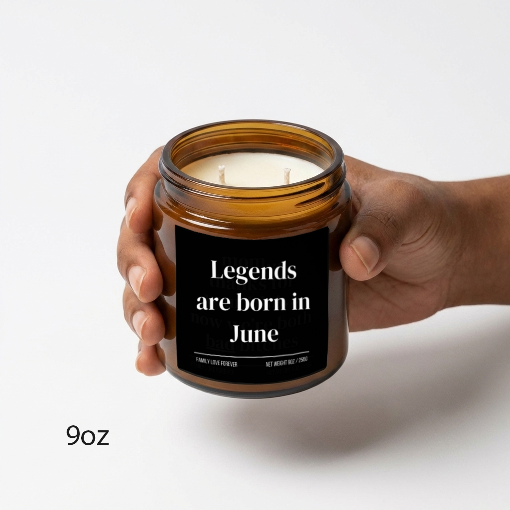 legends are born in june candle