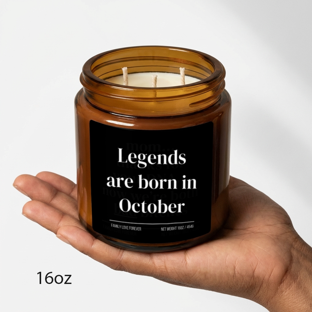 legends are born in october candle