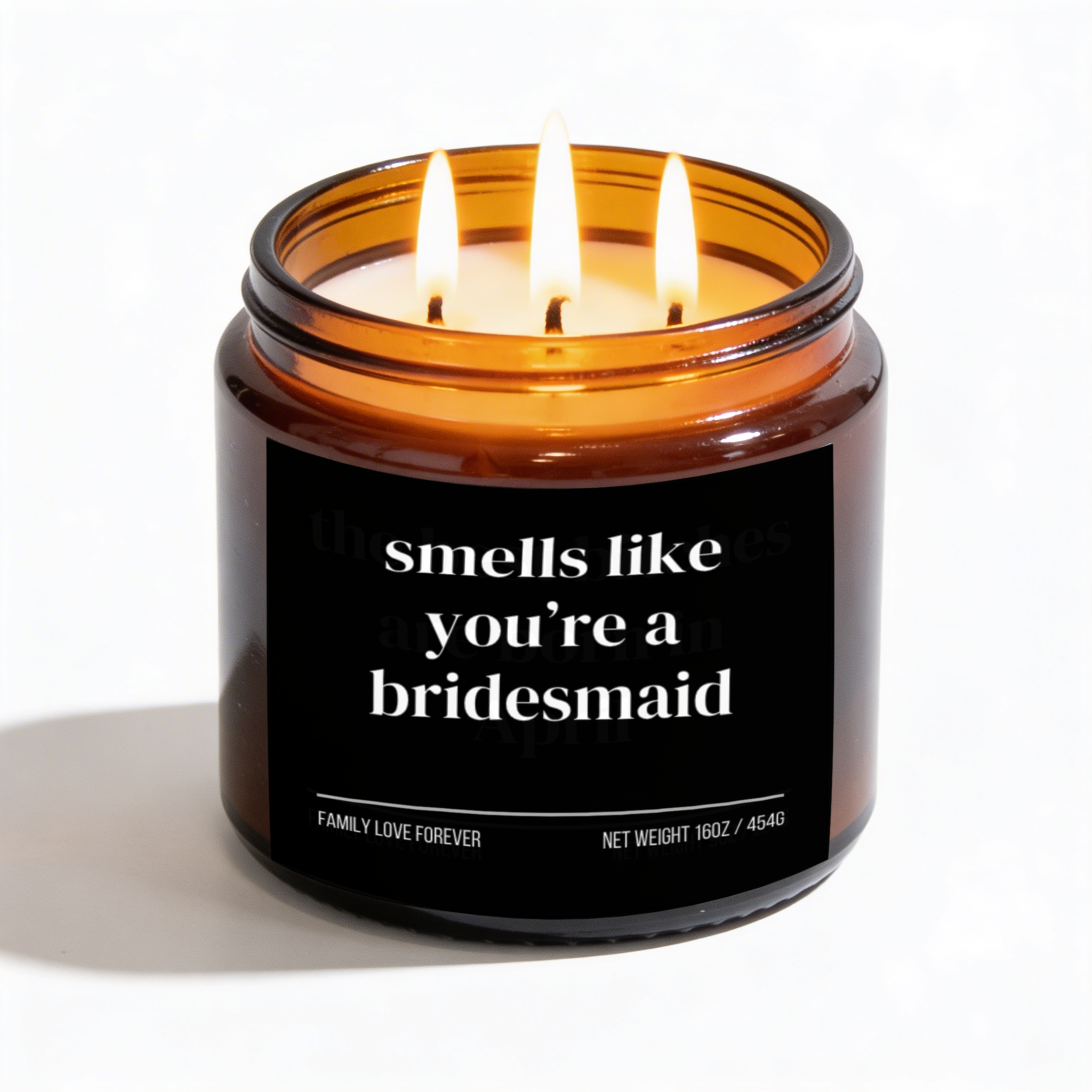 smells like you're a bridesmaid candle
