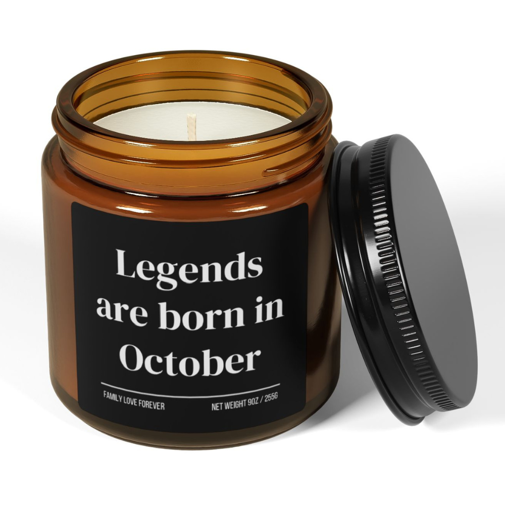 Legends are Born in October Scented Candle Birthday Gift for October Handmade October Birthday Present