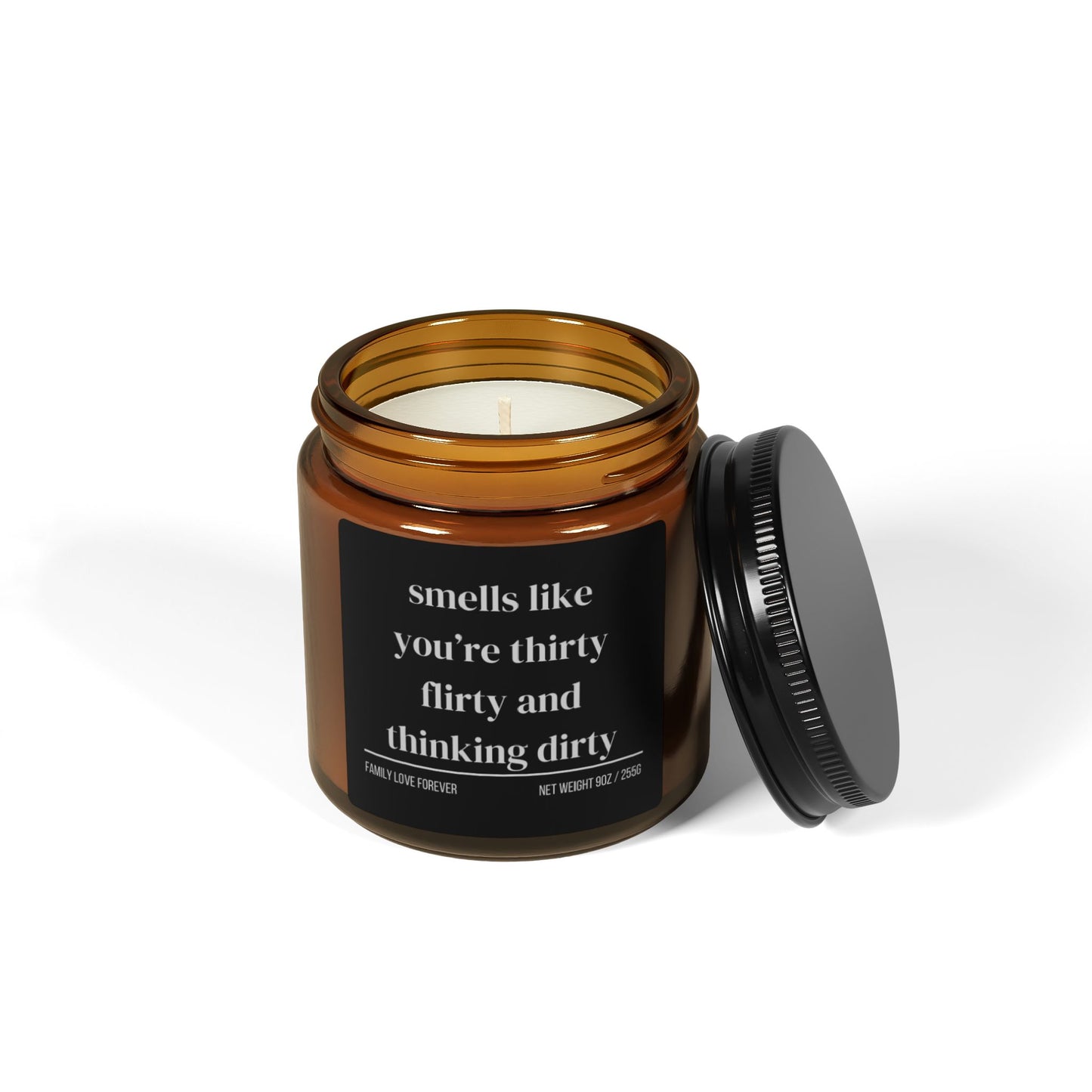 30th Birthday Gift Smells like you're thirty flirty and thinking dirty Candle Funny Birthday Gifts Milestone Birthday Gifts for turning 30