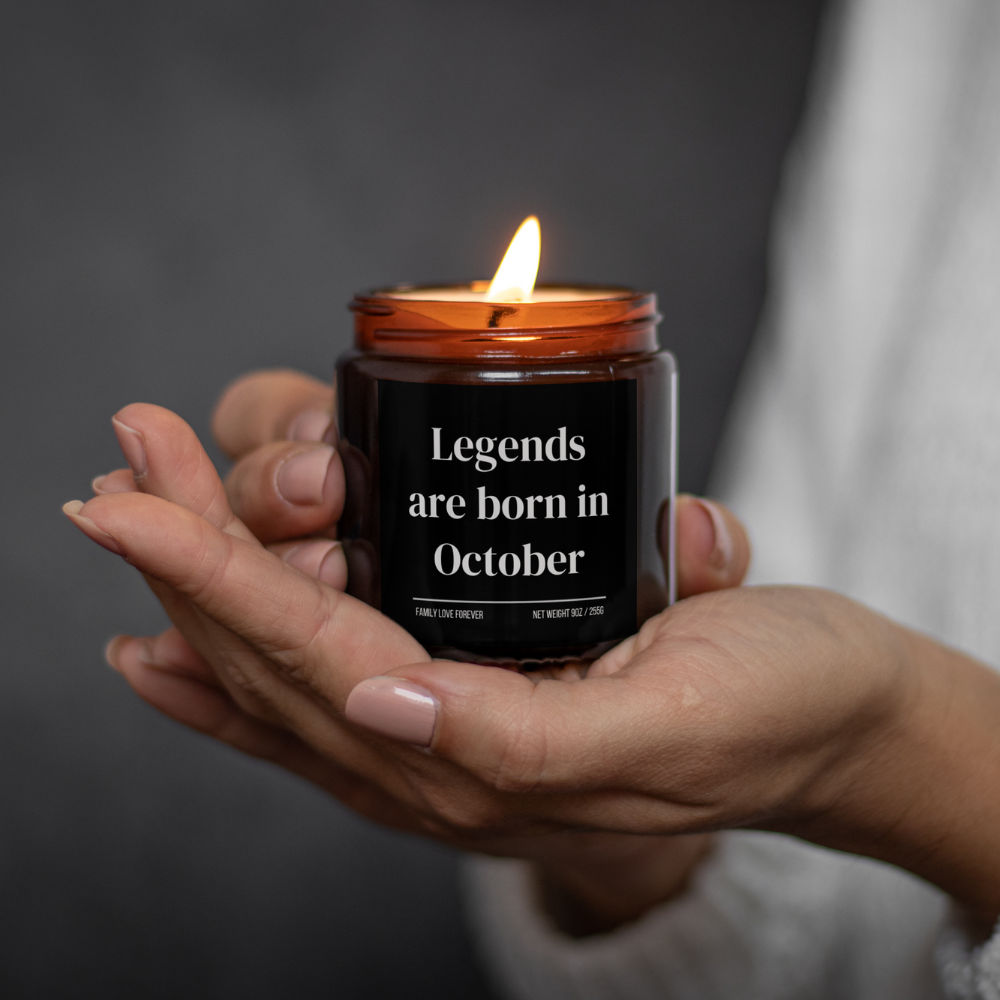 Legends are Born in October Scented Candle Birthday Gift for October Handmade October Birthday Present