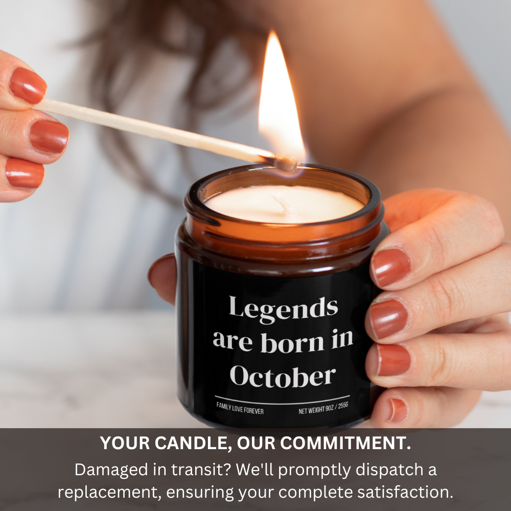 Legends are Born in October Scented Candle Birthday Gift for October Handmade October Birthday Present