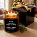 The "Sweet. Protective. Forgets Nothing. Classic Cancer." Candle — The Perfect Gift for Your Favorite Cancer