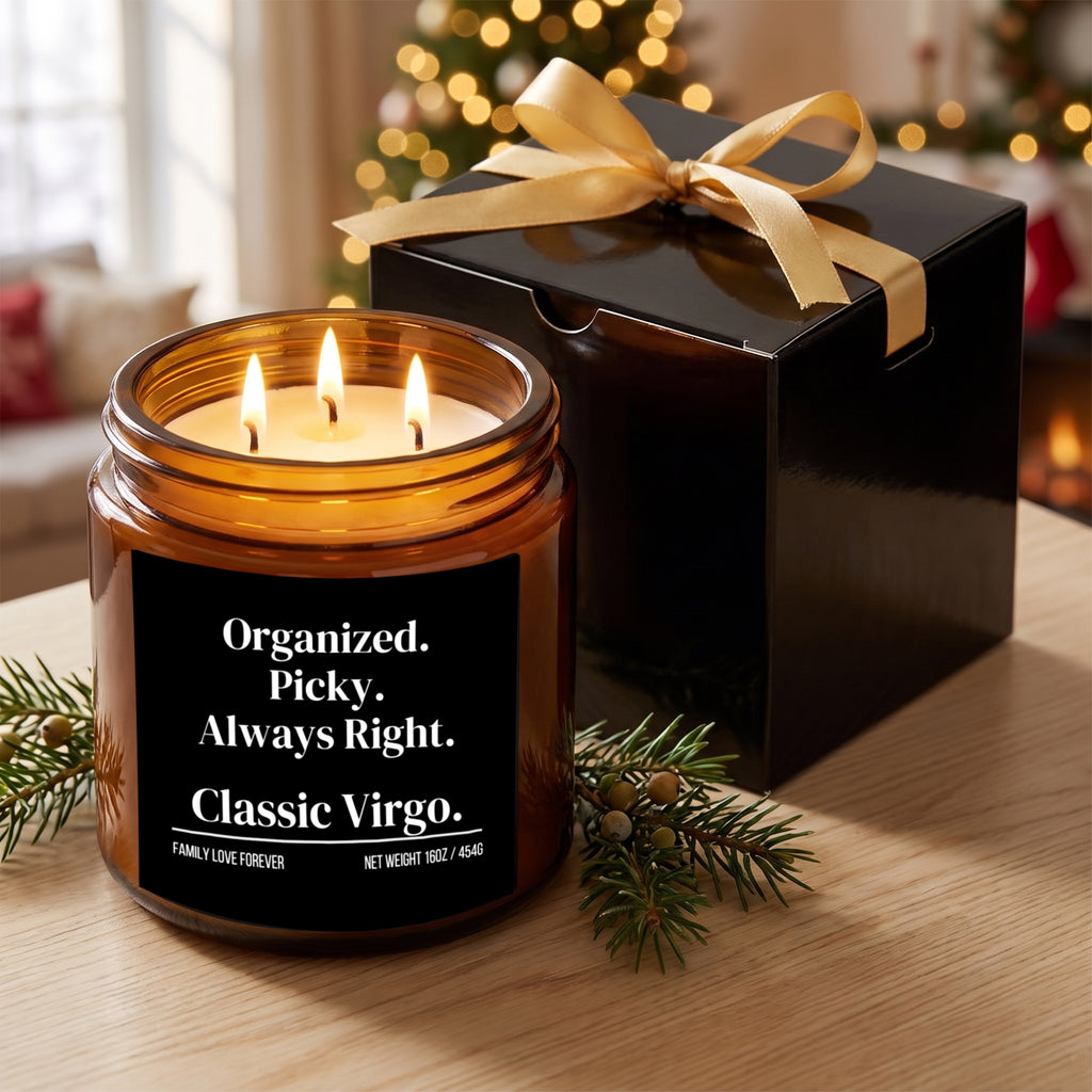 The "Organized. Picky. Always Right. Classic Virgo." Candle — The Perfect Gift for Your Favorite Virgo