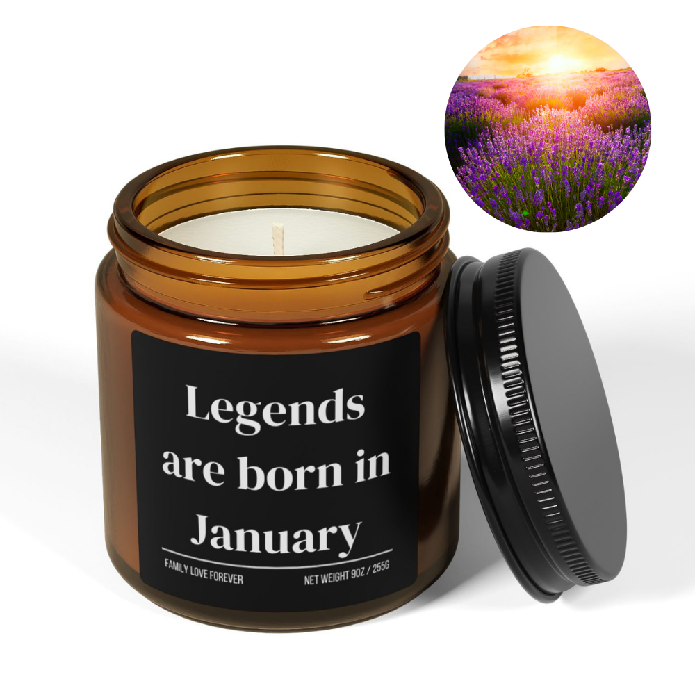 Legends are Born in January Scented Candle Birthday Gift for January Handmade March Birthday Present