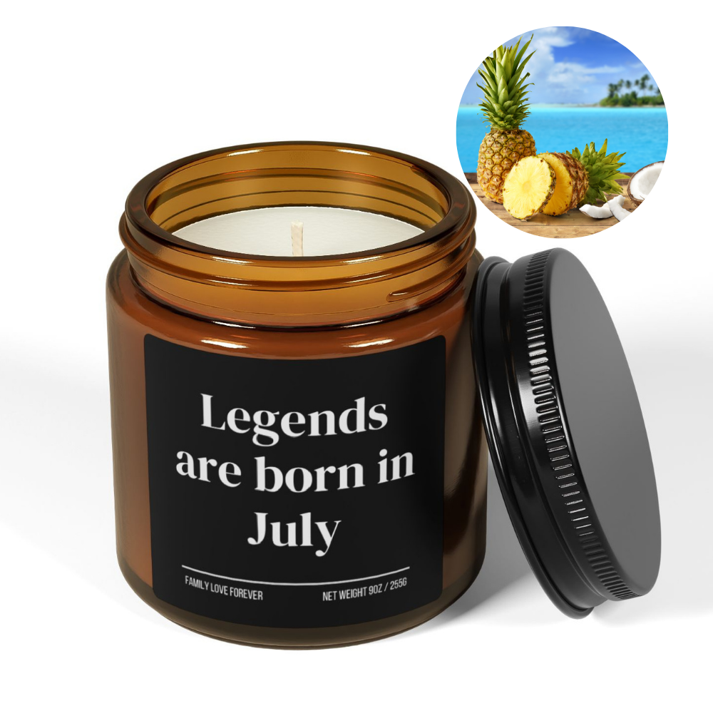 Legends are Born in July Scented Candle Birthday Gift for July Handmade July Birthday Present