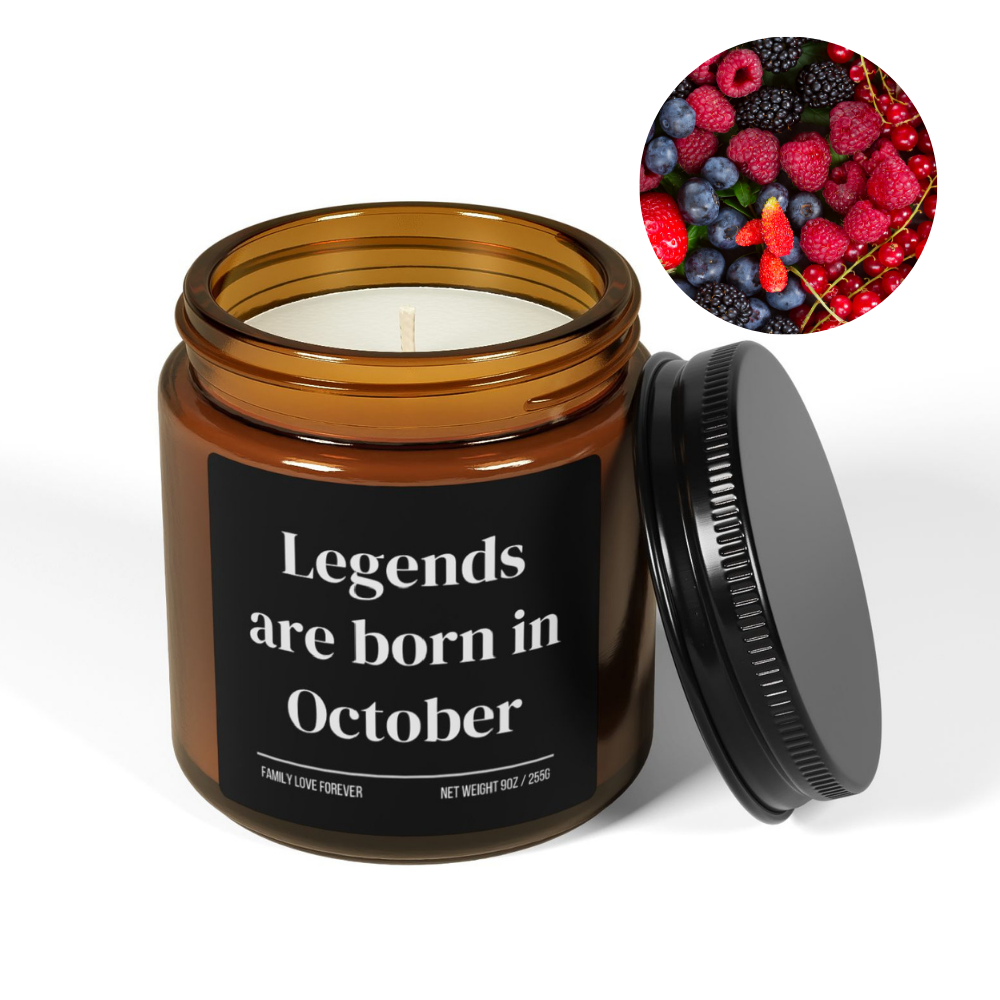 Legends are Born in October Scented Candle Birthday Gift for October Handmade October Birthday Present