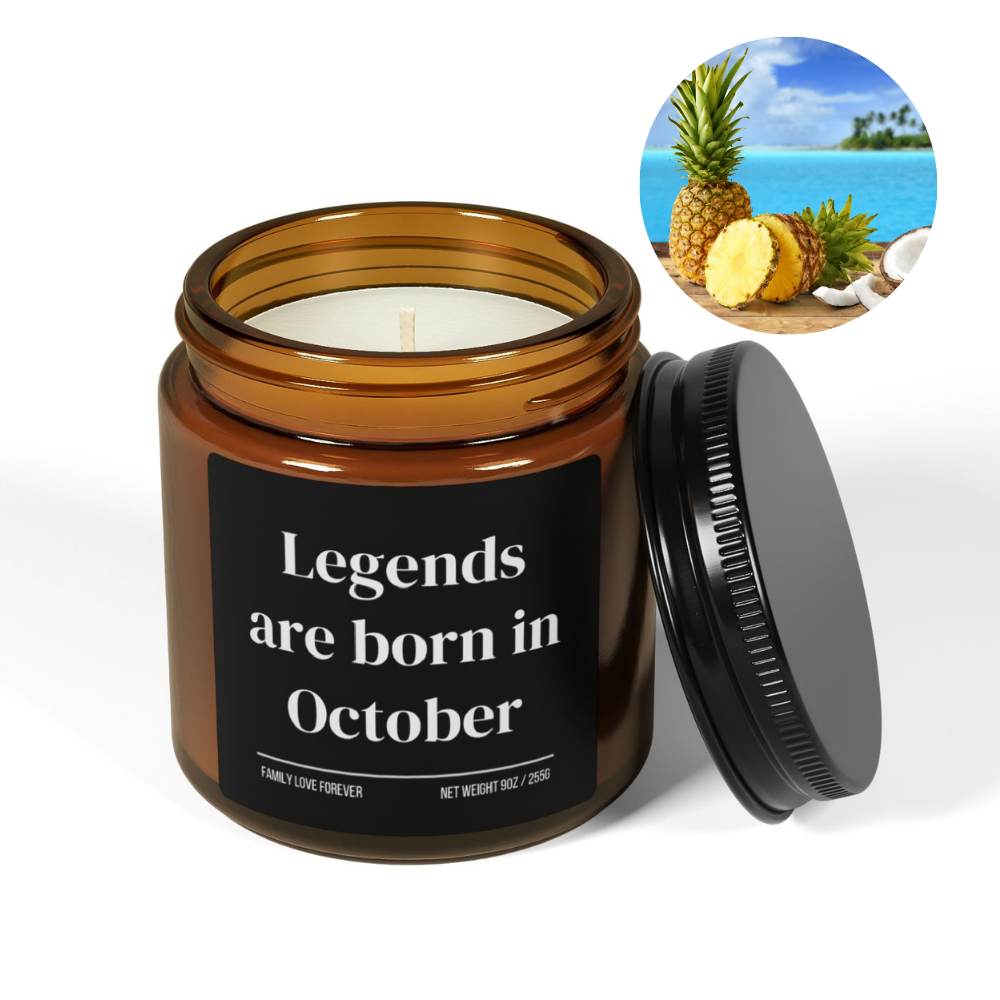 Legends are Born in October Scented Candle Birthday Gift for October Handmade October Birthday Present
