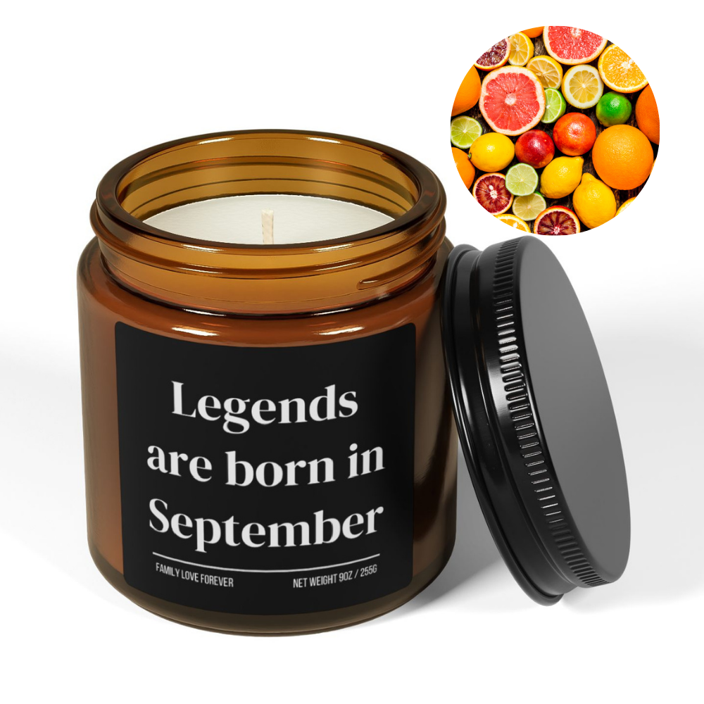 Legends are Born in September Scented Candle Birthday Gift for September Handmade September Birthday Present
