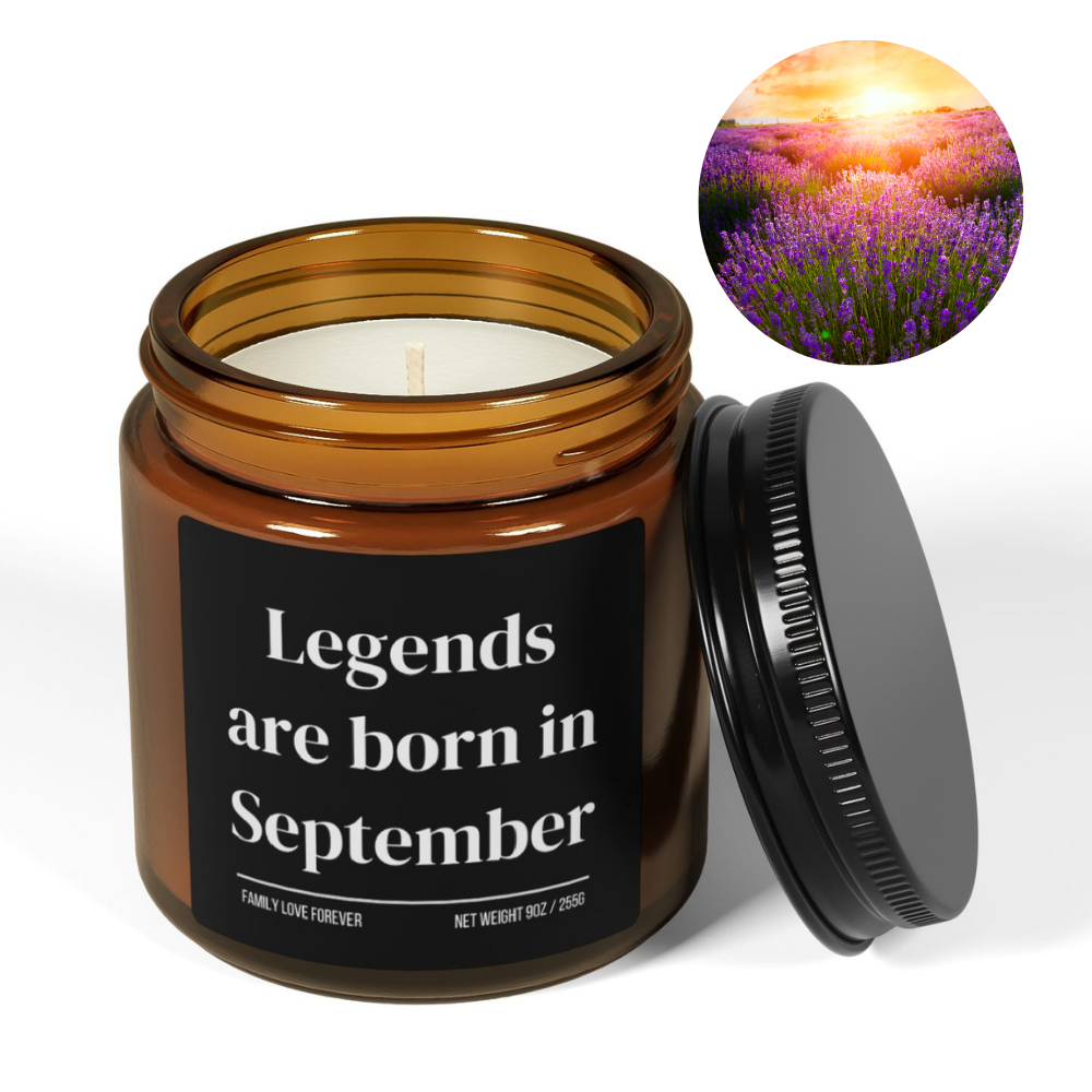 Legends are Born in September Scented Candle Birthday Gift for September Handmade September Birthday Present