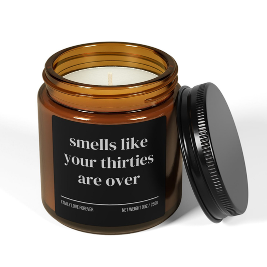 Smells Like Your Thirties Are Over Funny 40th Milestone Birthday Candle Gift for Turning 40 Years Old