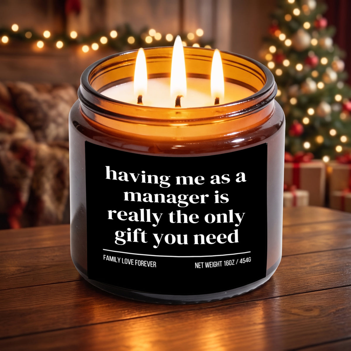 The "Having Me as a Manager" Candle — Funny Gift for Employees or Your Team from Manager