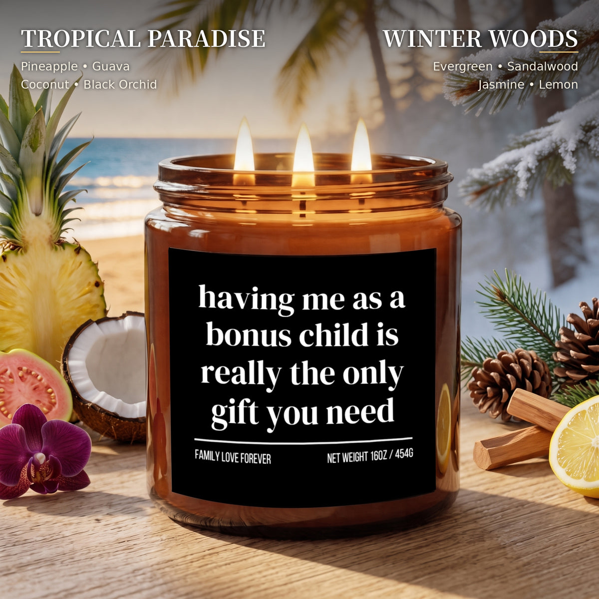 The "Having Me as a Bonus Child" Candle — Funny Gift for Stepmom or Stepdad from Stepchild
