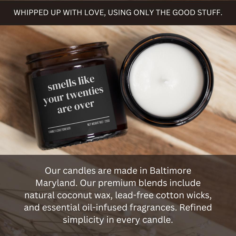 30th Birthday Gift Smells like your twenties are over Candle Funny Birthday Gifts Milestone Birthday Gifts for turning 30 Birthday Candle