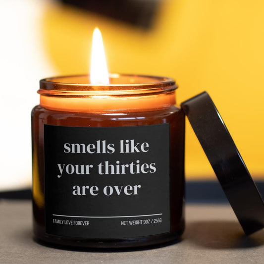 40th Birthday Gift Smells like your thirties are over Candle Funny Birthday Gifts Milestone Birthday Gifts for turning 40 Birthday Candle