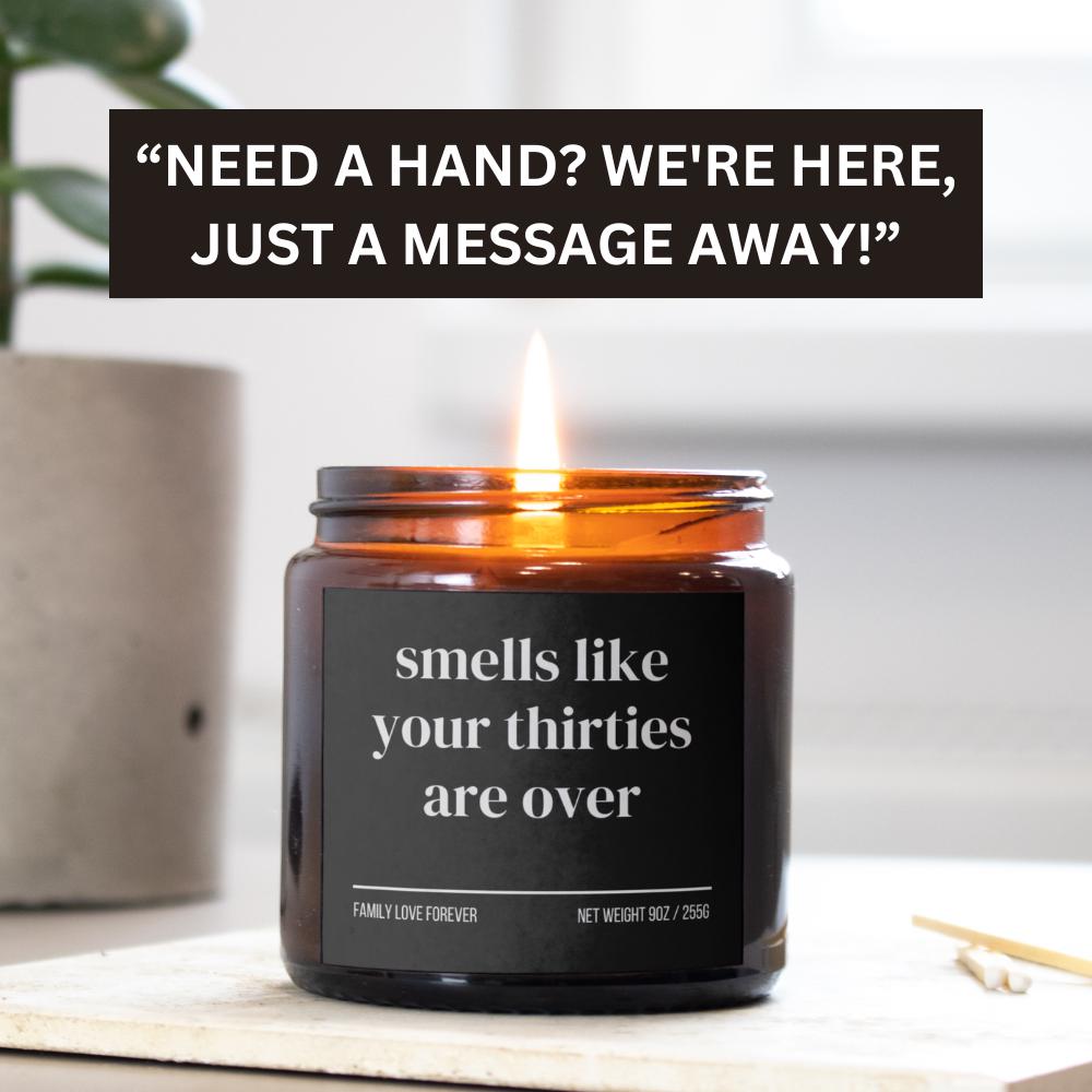 40th Birthday Gift Smells like your thirties are over Candle Funny Birthday Gifts Milestone Birthday Gifts for turning 40 Birthday Candle