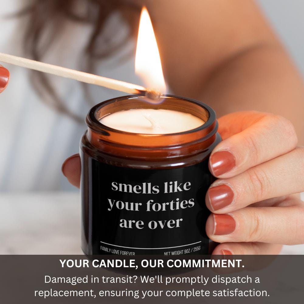 Smells Like Your Forties Are Over Candle — Funny 50th Birthday Gift, Hand-Poured Soy Wax