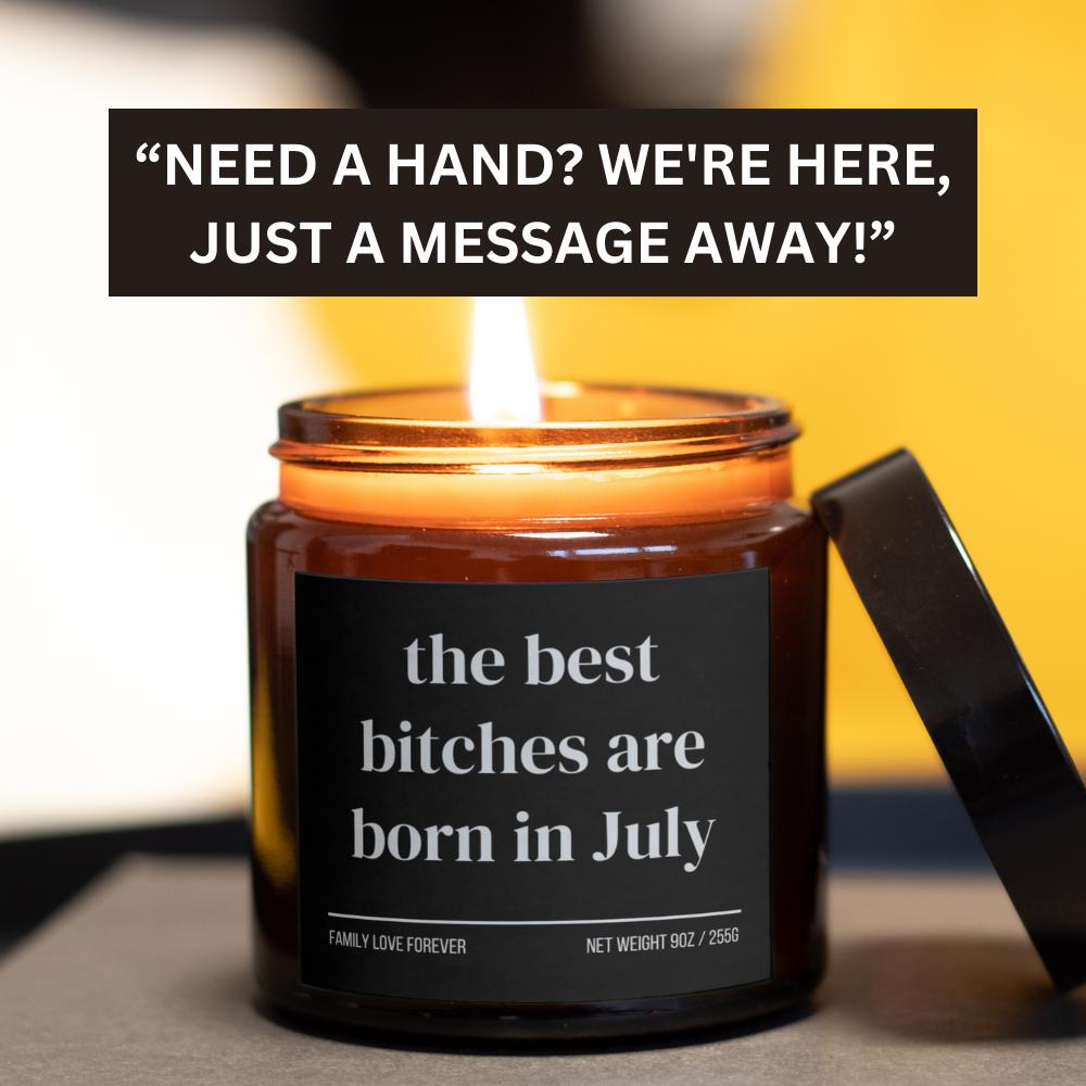 July Birthday Gift Candle Best Bitches Born in July: Zodiac Candle for Cancer and Leo Women