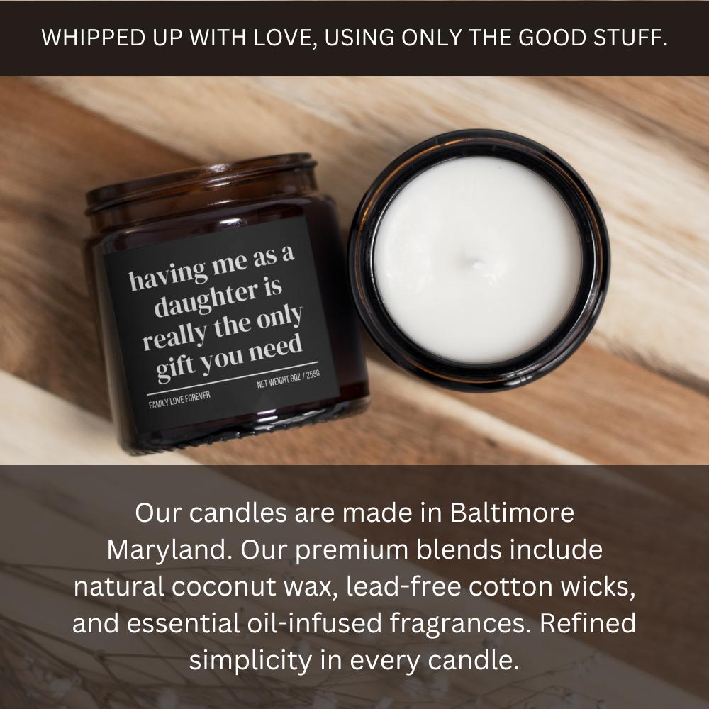 Dad Birthday Gift From Daughter Having Me As A Daughter Candle Funny Dad Gifts Father's Day Gift Christmas Gift for Dad