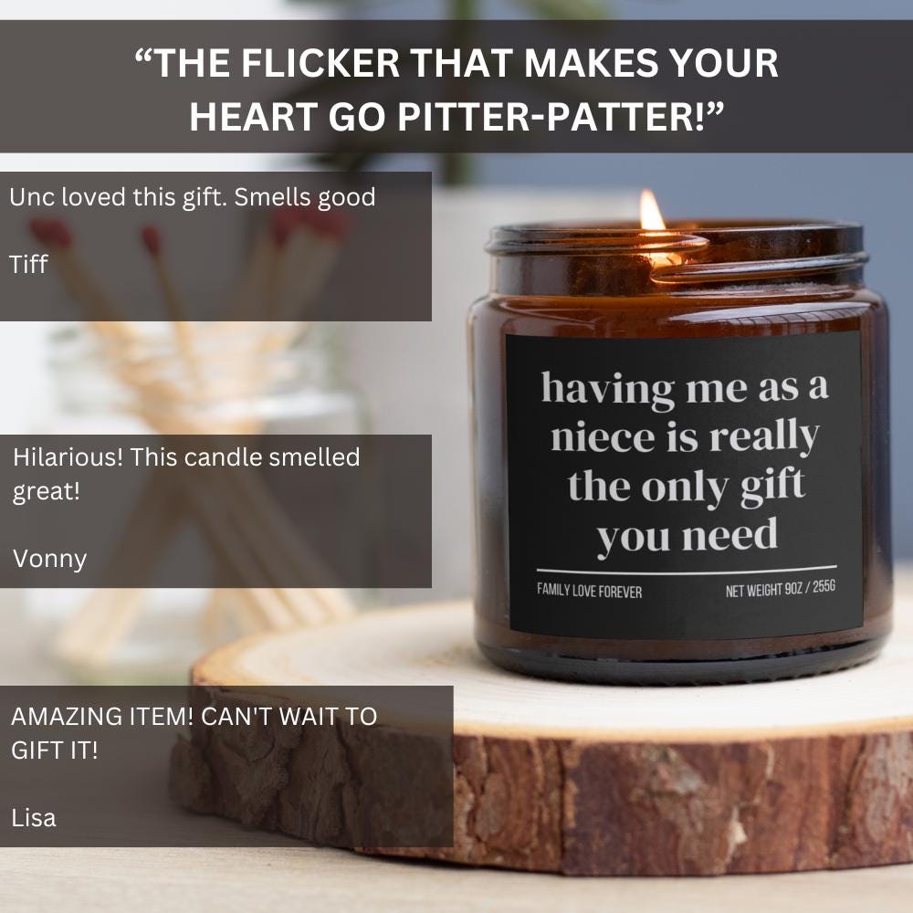 Having Me As A Niece is Really the Only Gift You Need Candle • Gift-Ready for Aunt and Uncle • Hand-Poured Soy Wax