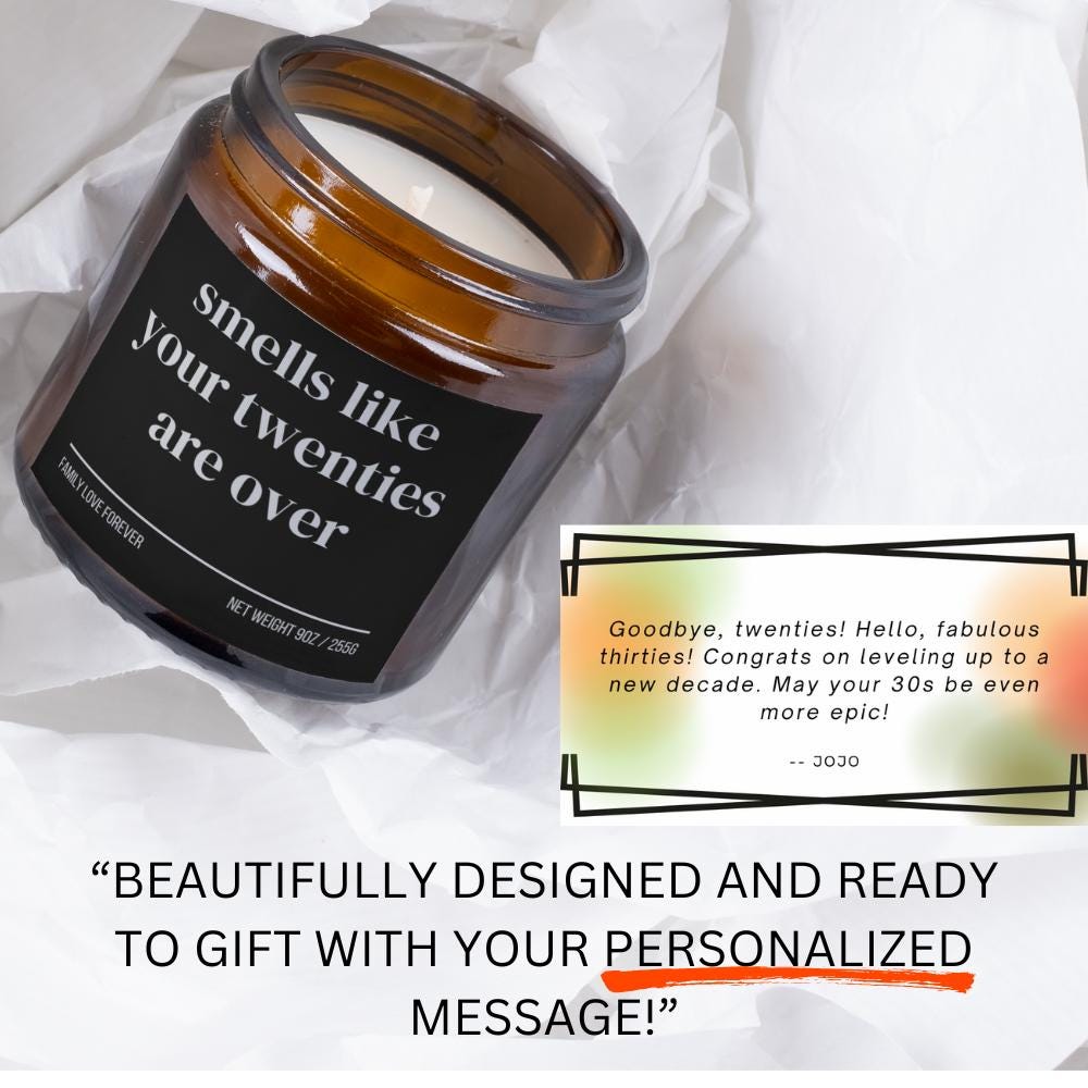 30th Birthday Gift Smells like your twenties are over Candle Funny Birthday Gifts Milestone Birthday Gifts for turning 30 Birthday Candle