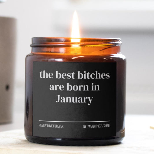 January Birthday Gift Candle Best Bitches Born in January: Zodiac Candle for Capricorn and Aquarius Women
