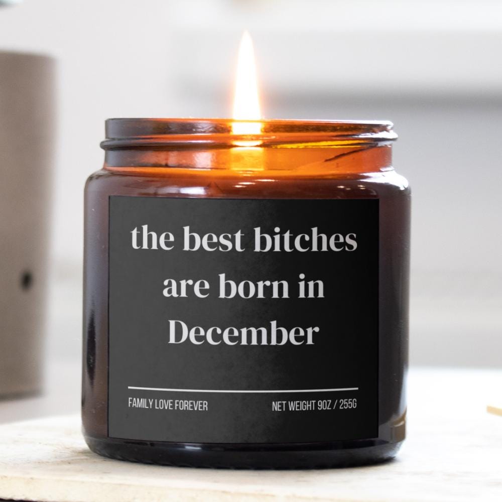 December Birthday Gift Candle Best Bitches Born in December: Zodiac Candle for Sagittarius and Capricorn Women