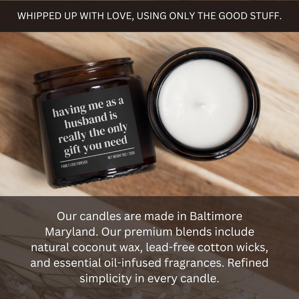 Wife Birthday Gift From Husband Having Me As A Husband Candle Funny Wife Mother's Day Gift Christmas Gift for Wife Wedding Anniversary
