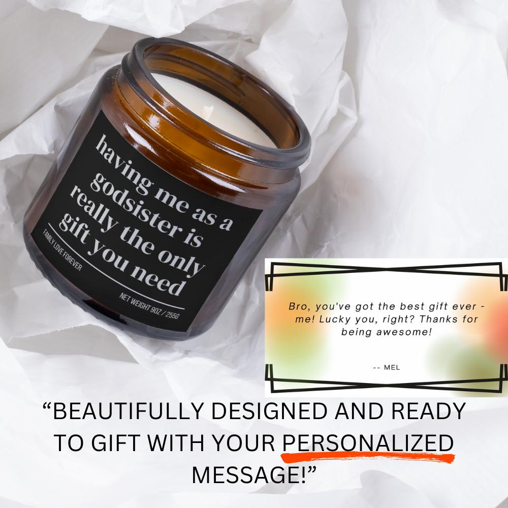 GodBrother Birthday Gift From GodSister Having Me As A GodSister Candle Funny GodBrother Father's Day Gift Christmas Gift for GodBrother
