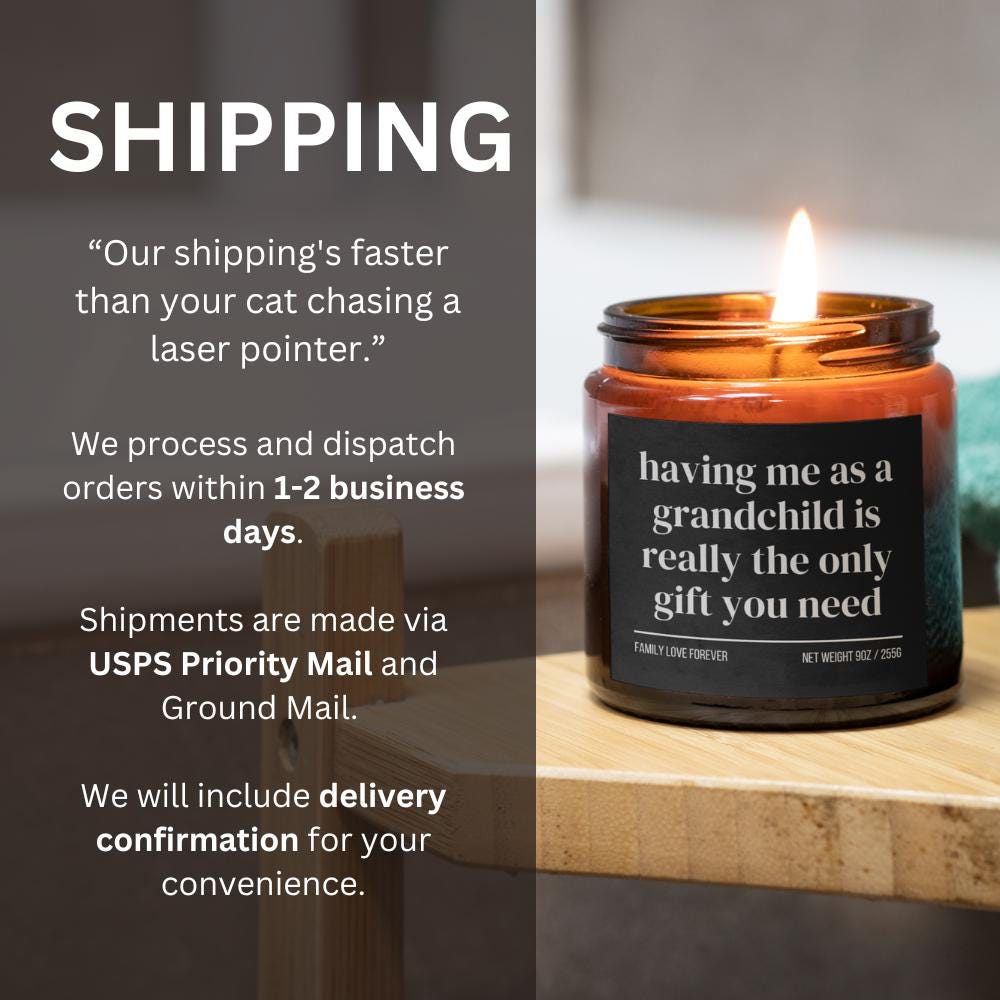Having Me as a Grandchild is Really the Only Gift You Need Candle • Gift-Ready for Grandma and Grandpa • Hand-Poured Soy Wax