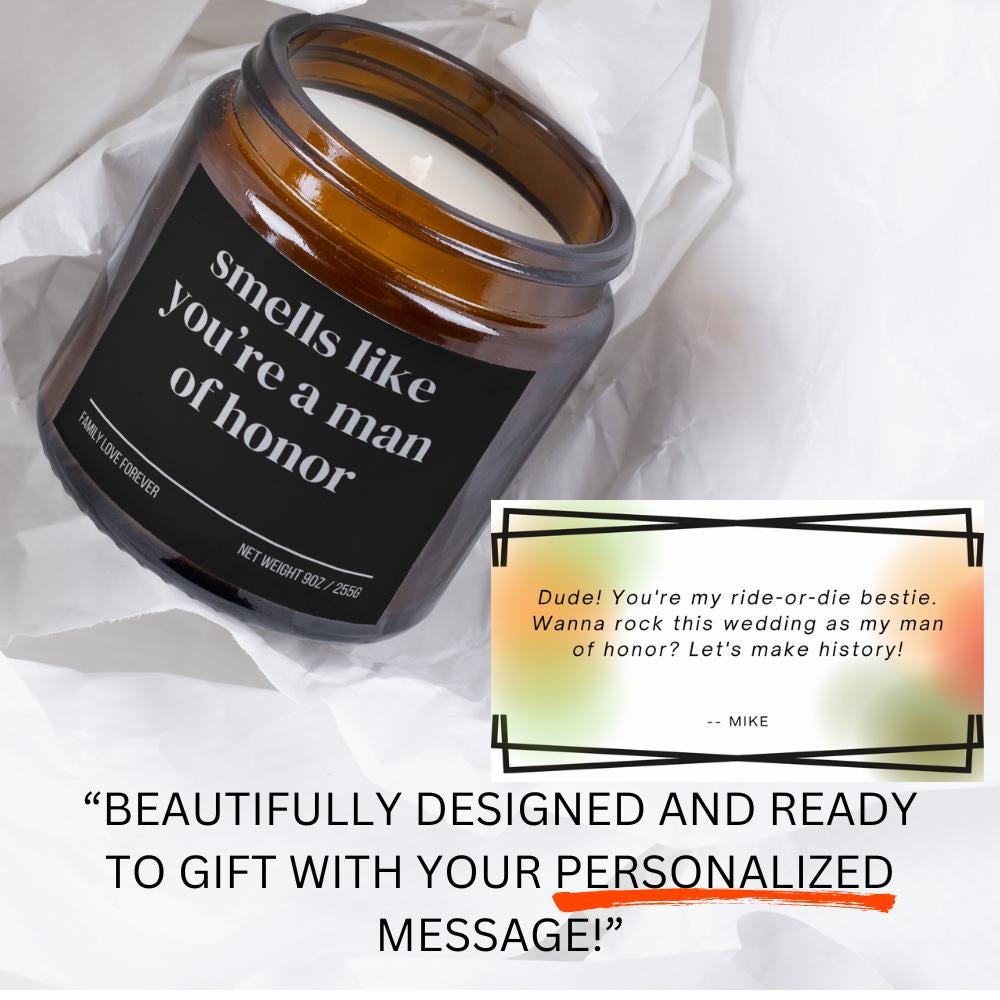 Smells Like You’re a Man of Honor Candle — Funny Wedding Proposal Gift for Man of Honor, Hand-Poured Soy Wax