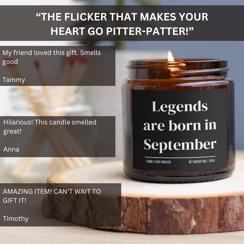 Legends are Born in September Scented Candle Birthday Gift for September Handmade September Birthday Present