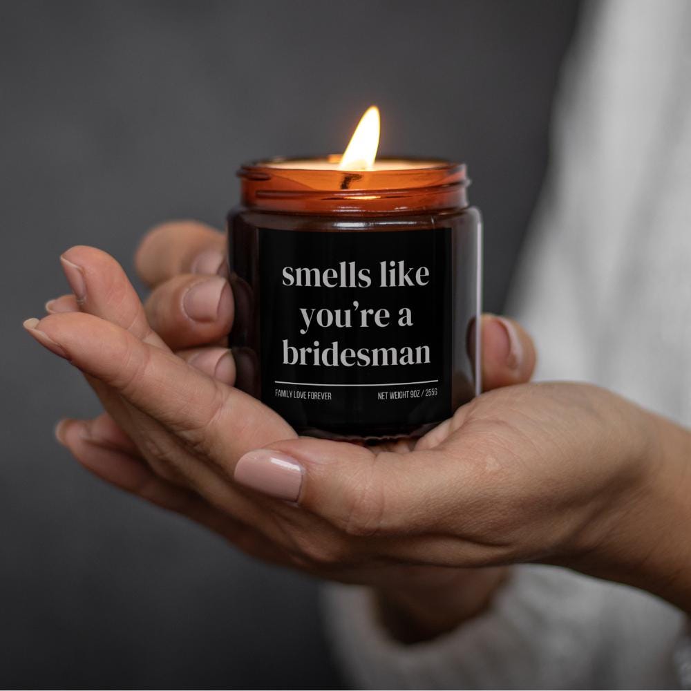 Bridesman Proposal Gift Favor, Smells Like You're a Bridesman Candle, Bridesman Gifts, Wedding Party Gifts, Wedding Party Favors
