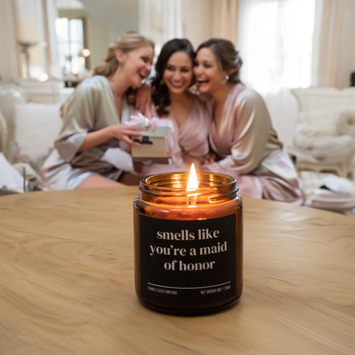 Smells Like You’re the Maid of Honor — Funny Maid of Honor Proposal Candle (Soy Wax, Hand-Poured)